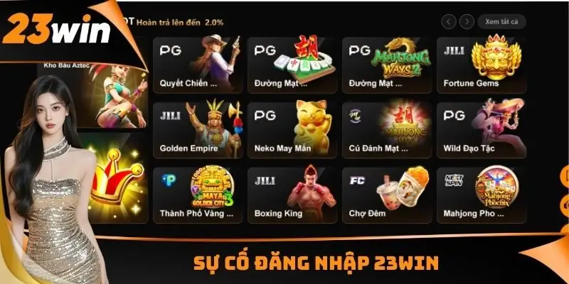 Sự cố đăng nhập 23WIN